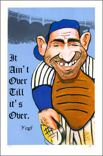 Yogi Berra It Aint Over Till its Over Steve Sax Limited Edition Lithograph